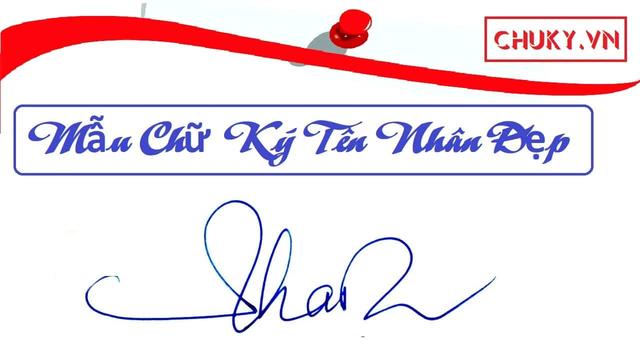 Nhận các gợi ý và mẫu chữ ký đẹp theo tên của bạn từ các chuyên gia chuky.vn